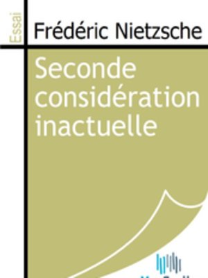 cover image of Seconde considération inactuelle